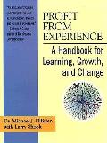 Profit From Experience A Handbook For Learni