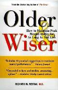 Older & Wiser How To Maintain Peak M