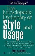Encyclopedic Dictionary Of Style & Usage
