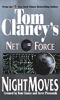 Night Moves Tom Clancys Net Force 3