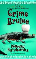 Crime Brulee Culinary Mystery