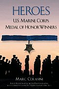 Heroes US Marine Corps Medal of Honor Winners