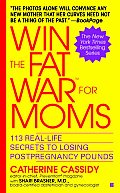 Win The Fat War For Moms