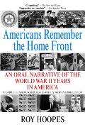 Americans Remember The Home Front An Ora