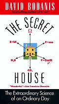 Secret House The Extraordinary Science O