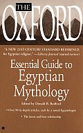 Oxford Essential Guide To Egyptian Mythology