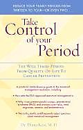 Take Control Of Your Period