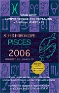 Pisces Super Horoscopes 2006