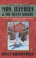 Mrs Jeffries & The Silent Knight