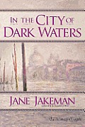 In The City Of Dark Waters