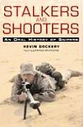 Stalkers & Shooters History Of Snipers