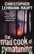Mad Cook Of Pymatuning