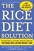 Rice Diet Solution The World Famous Low Sodium Good Carb Detox Diet for Quick & Lasting Weight Loss