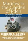 Marines in the Garden of Eden: The True Story of Seven Bloody Days in Iraq