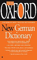 Oxford New German Dictionary German English English German Deutsch Englisch Englisch Deutsch