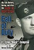 Call of Duty My Life Before During & After the Band of Brothers