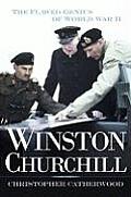 Winston Churchill The Flawed Genius of WWII
