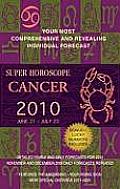 Cancer Super Horoscopes 2010