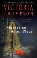 Murder on Astor Place: A Gaslight Mystery