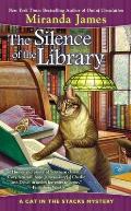 Silence of the Library: A Cat in the Stacks Mystery: Cat in the Stacks 5