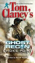 Choke Point Ghost Recon