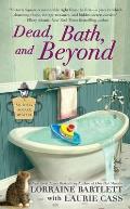 Dead Bath & Beyond