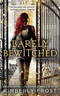 Barely Bewitched