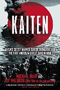 Kaiten Japans Secret Manned Suicide Submarine & the First American Ship It Sank in WWII