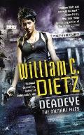 Deadeye the Mutant Files Book 1