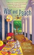 War & Peach A Georgia Peach Mystery