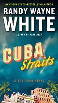 Cuba Straits: A Doc Ford Novel: Doc Ford 22