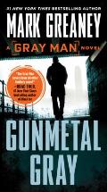 Gunmetal Gray A Gray Man Novel