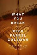 What You Break: A Gus Murphy Novel: Gus Murphy 2