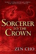 Sorcerer to the Crown Sorcerer Royal Book 1