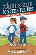 Zach & Zoe Mysteries The Missing Baseball