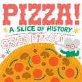 Pizza A Slice of History