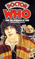 Doctor Who And The Invasion Of Time: Doctor Who 35