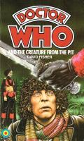 Doctor Who and the Creature From the Pit: Doctor Who 11