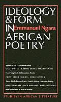 Ideology & Form In African Poetry Implications For Communication