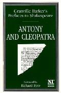 Prefaces to Shakespeare Antony & Cleopatra