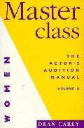 Masterclass The Actors Audition Manual Women