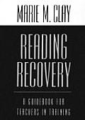 Reading Recovery A Guidebook For Teach