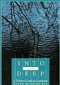 Into The Deep A Writers Look At Creativity