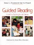Guided Reading Good First Teaching for All Children