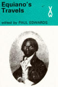 Equianos Travels His Autobiography The Interesting Narrative of the Life of Olaudah Equiano or Gustavus Vassa the African