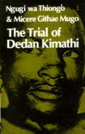 Trial Of Dedan Kimathi