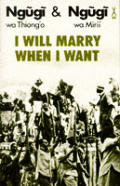 I Will Marry When I Want