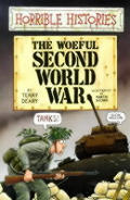 Horrible Histories The Woeful Second World War