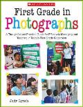First Grade in Photographs
