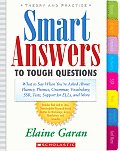 Smart Answers to Tough Questions What Do You Say When Youre Asked about Fluency Phonics Grammar Vocabulary Ssr Tests Support for Ells & Mor